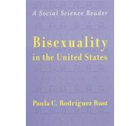 Paula C. Rodriguez Rust Bisexuality in the United States (Tascabile)