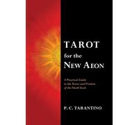 Paula C Tarantino Tarot for the New Aeon (Tascabile)