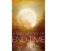 Paula Clifford A Brief History of End Time (Tascabile)
