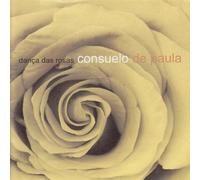 PAULA, CONSUELO DE - DANCA DAS ROSAS