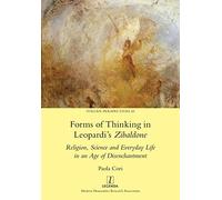 Paula Cori Forms of Thinking in Leopardi's Zibaldone (Tascabile)