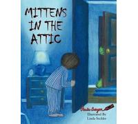 Paula Crayon Mittens in the Attic (Tascabile)