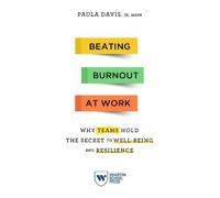 Paula Davis Beating Burnout at Work (Tascabile)