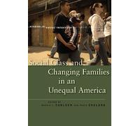 Paula England Social Class and Changing Families in an Unequa (Copertina rigida)