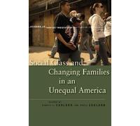 Paula England Social Class and Changing Families in an Unequa (Copertina rigida)