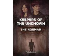 Paula Fabiano Keepers of the Unknown (Tascabile)