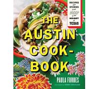 Paula Forbes The Austin Cookbook (Copertina rigida)