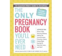 Paula Ford-Martin Britt Brand The Only Pregnancy Book You'll Ever Ne (Tascabile)