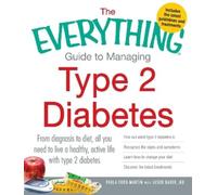 Paula Ford-Martin Jason The Everything Guide to Managing Type 2 Dia (Tascabile)