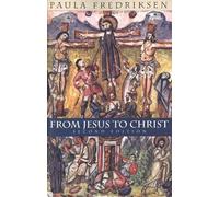Paula Fredriksen From Jesus to Christ (Tascabile)