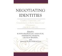 Paula Fredriksen Negotiating Identities (Tascabile) Coniectanea Biblica