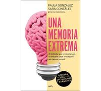 Paula González Sara González Una memoria extrema / An Extreme Memory (Tascabile)
