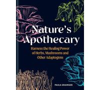 Paula Grainger Nature's Apothecary (Copertina rigida)