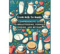 Paula Guichon From Milk to Meals (Tascabile)