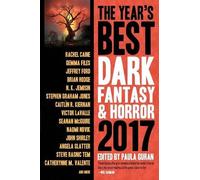 Paula Guran The Year’s Best Dark Fantasy & Horror 2017 Edition (Tascabile)