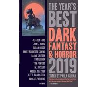 Paula Guran The Year's Best Dark Fantasy & Horror, 2019 Edition (Tascabile)