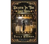 Paula Harmon Death In The Last Reel (Tascabile) Margaret Demeray