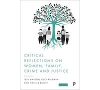 Paula Harriott Critical Reflections on Women, Family, Crime a (Copertina rigida)