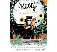 Paula Harrison Kitty and the Sky Garden Adventure (Copertina rigida) Kitty