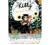 Paula Harrison Kitty and the Sky Garden Adventure (Tascabile) Kitty