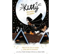 Paula Harrison Kitty descubre su poder / Kitty and the Moonlight Res (Tascabile)
