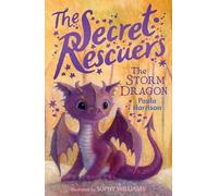 Paula Harrison The Storm Dragon (Copertina rigida) Secret Rescuers