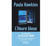Paula Hawkins L'Heure bleue (Tascabile)