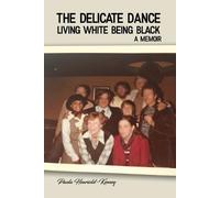 Paula Heariold-Kinney The Delicate Dance (Tascabile)
