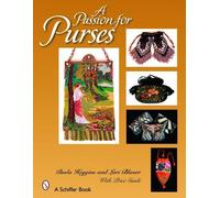 Paula Higgins A Passion for Purses (Copertina rigida)