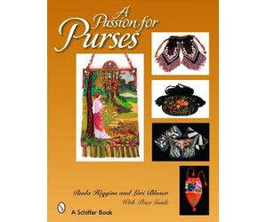 Paula Higgins A Passion for Purses (Copertina rigida)
