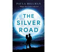 Paula Hillman The Silver Road (Tascabile)