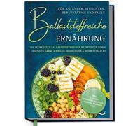 Paula Hinrichs Ballaststoffreiche Ernährung für Anfänger, Stu (Copertina rigida)