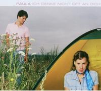 Paula - Ich Denk Nicht Oft An Dich