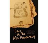 Paula Jane Byrne Law in the New Democracy (Tascabile)