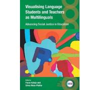 Paula Kalaja Visualising Language Students and Teachers as Mu (Copertina rigida)