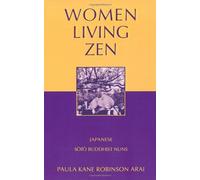 Paula Kane Robinson Arai Women Living Zen (Tascabile)