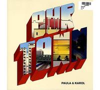 Paula & Karol - Our Town