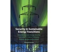 Paula Kivimaa Security in Sustainable Energy Transitions (Copertina rigida)