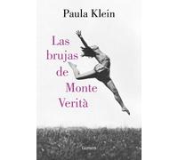 Paula Klein Las brujas de Monte Verità / The Witches of Monte Verità (Tascabile)