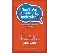 Paula Kluth Don't We Already Do Inclusion? (Tascabile)