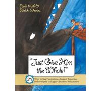 Paula Kluth Patrick Schwarz Just Give Him the Whale (Tascabile)