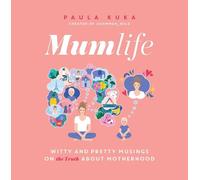 Paula Kuka Mumlife (Copertina rigida)