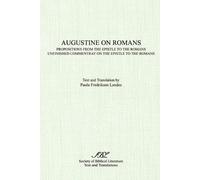 Paula Landes Augustine on Romans (Tascabile) Texts and Translations