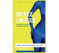 Paula Losada Drenaje Linfático (Copertina rigida)