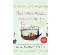 Paula Marantz Cohen Much ADO about Jessie Kaplan (Tascabile)