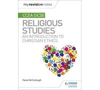 Paula McCulloug My Revision Notes CCEA GCSE Religious Studies: An in (Tascabile)