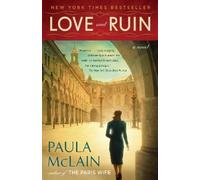 Paula McLain Mclain, Paula Love and Ruin (Tascabile)
