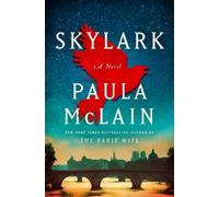 Paula McLain Skylark (Copertina rigida)