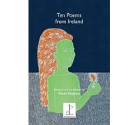 Paula Meehan Ten Poems from Ireland (Tascabile)