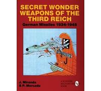 Paula Mercado Justo Mir Secret Wonder Weapons of the Third R (Copertina rigida)